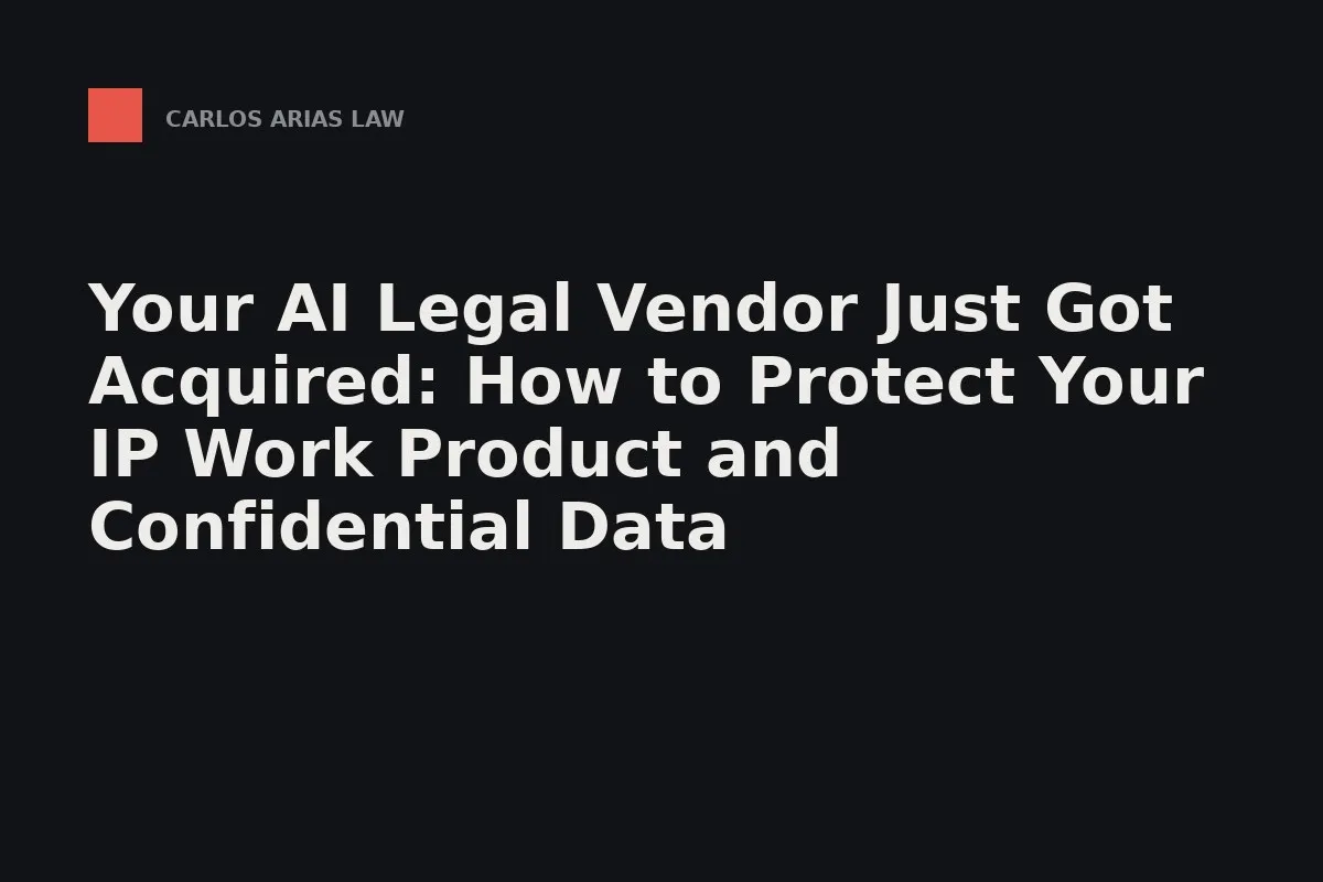 Inventor reviewing an AI legal platform's terms after news of an acquisition